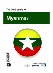 The 2012 guide to  September 2012 Myanmar