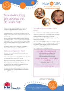 Statewide Infant Screening – Hearing (SWISH) Program Ne želim da se mojoj bebi provjerava sluh. Što trebam znati?