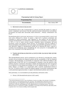 EUROPEAN COMMISSION  Programming Guide for Strategy Papers Programming Fiche Decentralisation