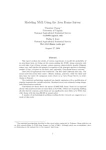 Modeling NML Using the Area Frame Survey Theodore Chang ∗ University of Virginia National Agricultural Statistical Service [removed] Phillip S. Kott