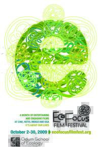 EcoFocus	
   Director Sara Beresford Festival Committee Dan Aguar Peter Anderson