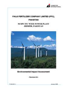 Jhimpir / Fauji Foundation / Energy development / Wind power in Pakistan / DESCON Engineering / Fauji Fertilizer Company Limited / Technology / Wind farm