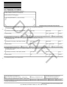 UCC FINANCING STATEMENT FOLLOW INSTRUCTIONS (front and back) CAREFULLY A. NAME & PHONE OF CONTACT AT FILER [optional] B. EMAIL CONTACT AT FILER [optional] C. SEND ACKNOWLEDGMENT TO: (Name and Address)