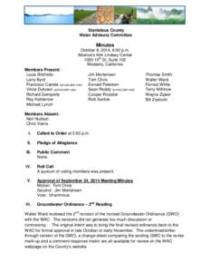 Stanislaus County Water Advisory Committee Minutes October 8, 2014, 6:00 p.m. Alliance’s Kirk Lindsey Center