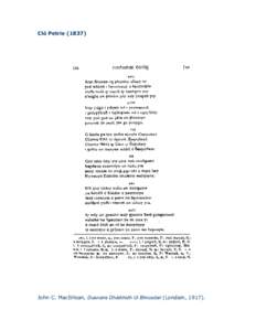 Cló Petrie[removed]John C. MacErlean, Duanaire Dháibhidh Uí Bhruadair (Londain, 1917). 