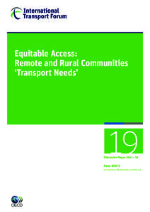 Equitable Access: Remote and Rural Communities ‘Transport Needs’ 19