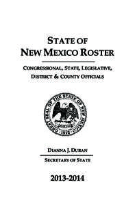STATE OF NEW MEXICO ROSTER congressional, state, legislative, district & county officials  DIANNA J. DURAN