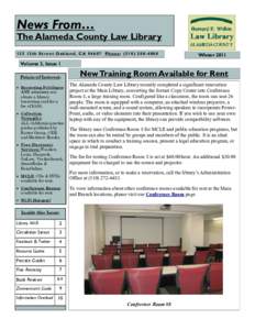 News From…  The Alameda County Law Library 125 12th Street Oakland, CAPhone: (Winter 2011