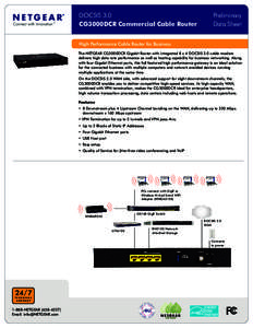 DOCSIS 3.0 	 CG3000DCR Commercial Cable Router Preliminary 	 Data Sheet