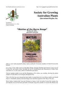 SGAP(Qld) publications and book reviews  http://www.sgapgld.org.au/publications.html Society for Growing Australian Plants