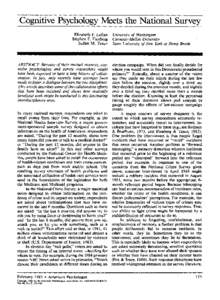 Cognitive Psychology Meets the National Survey Elizabeth F. Loftus Stephen E. Fienberg Judith M. Tanur  University of Washington