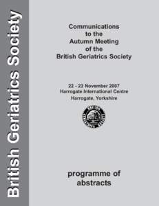 British Geriatrics Society  Communications to the Autumn Meeting of the