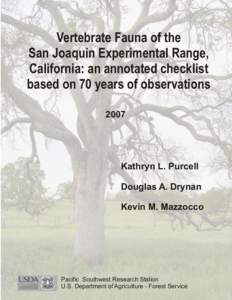 Vertebrate Fauna of the San Joaquin Experimental Range, California: an annotated checklist based on 70 years of observations 2007