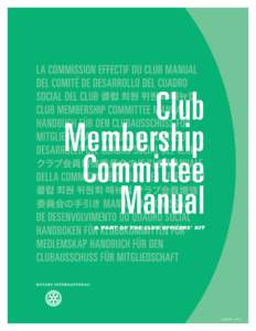 Club Membership Committee Manual A part of the Club Officers’ Kit