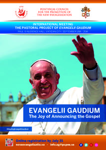 PONTIFICAL COUNCIL FOR THE PROMOTION OF THE NEW EVANGELIZATION INTERNATIONAL MEETING THE PASTORAL PROJECT OF EVANGELII GAUDIUM