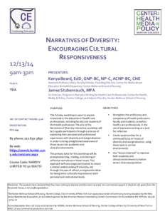 [removed]9am-3pm NARRATIVES OF DIVERSITY: ENCOURAGING CULTURAL RESPONSIVENESS