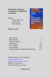 The Remote Sensing of Tropospheric Composition from Space Editors: John P. Burrows Ulrich Platt