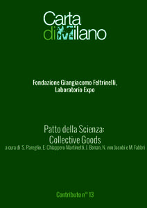 Fondazione Giangiacomo Feltrinelli, Laboratorio Expo Patto della Scienza: Collective Goods