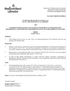 Government of Newfoundland and Labrador Department of Government Services Financial Services Regulation Division BLANKET ORDER NUMBER 61