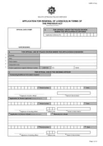 SAPS 517(e)  SOUTH AFRICAN POLICE SERVICE APPLICATION FOR RENEWAL OF LICENCE(S) IN TERMS OF THE PREVIOUS ACT