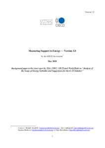 Version 1.0  Measuring Support to Energy — Version 1.0 by the OECD Secretariat  1
