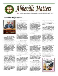 Business Name, Alabama | City of Dogwoods | A Quarterly Newsletter | March[removed]From the Mayor’s Desk... We are now two months into the New Year,