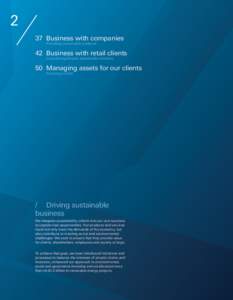 2 37	 Business with companies 	Providing sustainable products 42	 Business with retail clients 	Considering diverse stakeholder interests