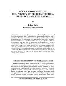 POLICE PROBLEMS: THE COMPLEXITY OF PROBLEM THEORY, RESEARCH AND EVALUATION