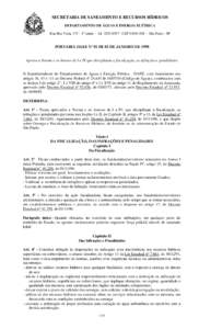 SECRETARIA DE SANEAMENTO E RECURSOS HÍDRICOS DEPARTAMENTO DE ÁGUAS E ENERGIA ELÉTRICA Rua Boa Vista, º andar - telCEPSão Paulo - SP PORTARIA DAEE Nº 01 DE 02 DE JANEIRO DE 1998