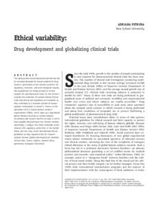 ADRIANA PETRYNA New School University Ethical variability: Drug development and globalizing clinical trials