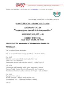 Sede legale: Via Priv. delle Magnolie, 3 CapRapallo (GE) e-mail:  - TelSito: www.aniarti.it  Collegio Ipasvi Roma – Viale Giulio Cesare, 78 CapRoma TelEVENTO R