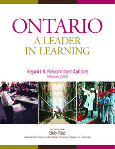 Knowledge / Bob Rae / Ministry of Training /  Colleges and Universities / Education policy / Education in Kentucky / Academia / Kentucky Council on Postsecondary Education / Higher Education Quality Council of Ontario / Education / Higher education in Ontario / Ontario