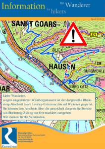 Stand: Liebe Wanderer, wegen eingestürzter Weinbergsmauern ist der dargestellte Rheinsteig-Abschnitt (auch Loreley-Extratour) bis auf Weiteres gesperrt. Sie können den Abschnitt über die gestrichelt dargeste