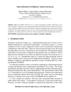 THE EFFICIENT SYMBOLIC TOOLS PACKAGE Robert Meolic, Tatjana Kapus, Zmago Brezoˇcnik Faculty of Electrical Engineering and Computer Science University of Maribor Smetanova ul. 17, SI-2000 Maribor, Slovenia E-mail: fmeoli