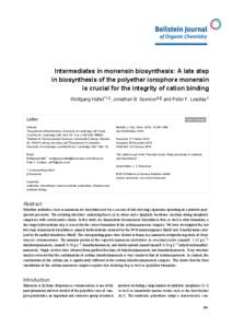 Intermediates in monensin biosynthesis: A late step in biosynthesis of the polyether ionophore monensin is crucial for the integrity of cation binding