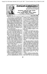 Essays of an Information Scientist, Vol:10, p.83, 1987  Current Contents, #13, p.3, March 30, 1987 CwYmnt@ommsntsQ EUGENE GARFIELD