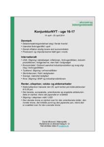 KonjunkturNYT - ugeapril – 25. april 2014 Danmark • Detailomsætningsindekset steg i første kvartal • Uændret forbrugertillid i april