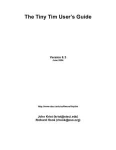 The Tiny Tim User’s Guide  Version 6.3 June[removed]http://www.stsci.edu/software/tinytim