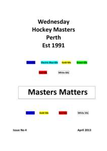 Wednesday Hockey Masters Perth Est 1991 Blue 60s