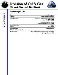 Division of Oil & Gas Oil and Gas Unit Fact Sheet COOK INLET  Kitchen Lights Unit