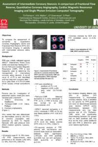 Assessment of Intermediate Coronary Stenosis: A comparison of Fractional Flow Reserve, Quantitative Coronary Angiography, Cardiac Magnetic Resonance Imaging and Single Photon Emission Computed Tomography 1 Fairbairn ,