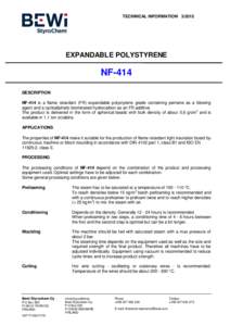 TECHNICAL INFORMATIONEXPANDABLE POLYSTYRENE NF-414 DESCRIPTION