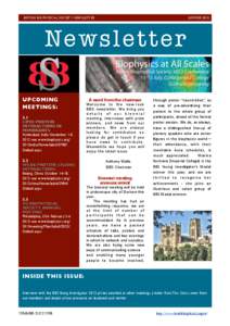 BRITISH BIOPHYSICAL SOCIETY NEWSLETTER!  SUMMER 2012