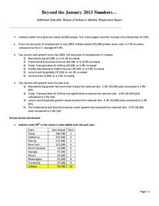 Beyond the January 2013 Numbers… Additional Data after Release of Indiana’s Monthly Employment Report ________________________________________________________________________ Indiana’s labor force grew by nearly 14