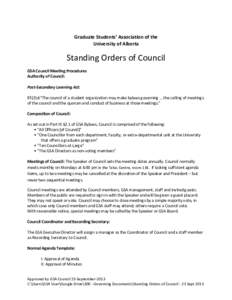 Graduate Students’ Association of the University of Alberta Standing Orders of Council GSA Council Meeting Procedures Authority of Council:
