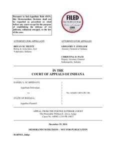 Pursuant to Ind.Appellate Rule 65(D), this Memorandum Decision shall not be regarded as precedent or cited before any court except for the purpose of establishing the defense of res judicata, collateral estoppel, or the 