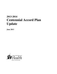 [removed]Centennial Accord Plan Update June 2013