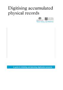 Microsoft Word - Digitising accumulated physical records, April 2011.DOC