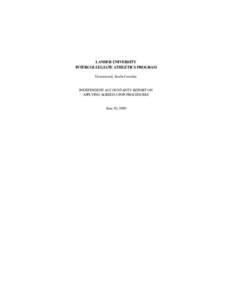 LANDER UNIVERSITY INTERCOLLEGIATE ATHLETICS PROGRAM Greenwood, South Carolina INDEPENDENT ACCOUNTANTS’ REPORT ON APPLYING AGREED-UPON PROCEDURES