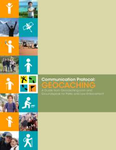 ®  Communication Protocol: Geocaching